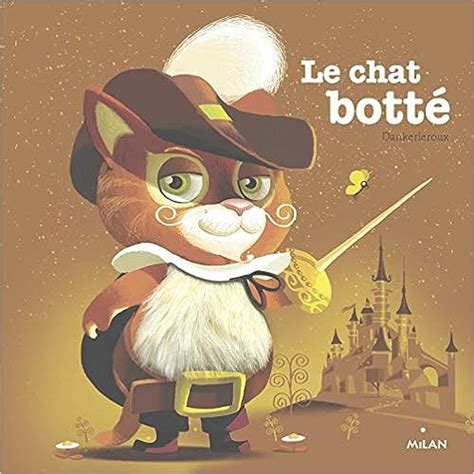  Le Chat Botté! Une Fable Féline Qui Remue le Monde