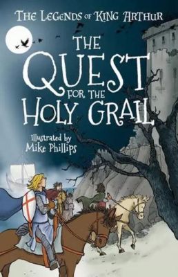  Arthur et la quête du Graal: Un conte anglais millénaire qui interroge l'essence même de l'héroïsme !